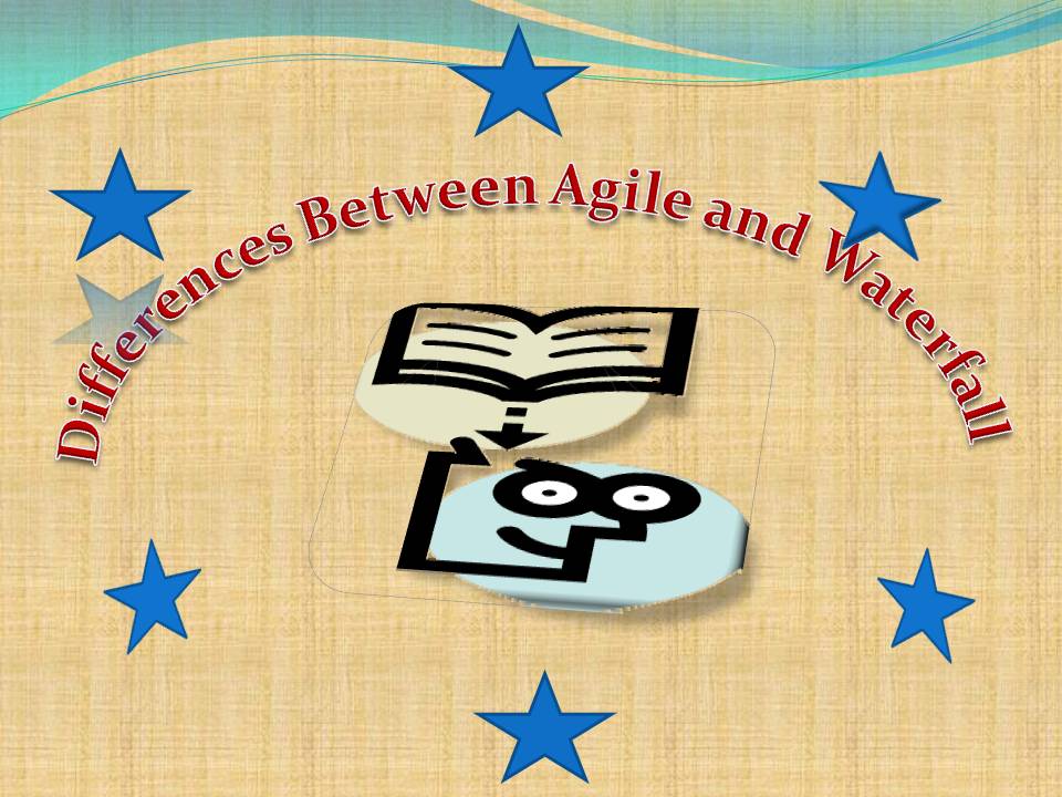 difference between Waterfall and Agile