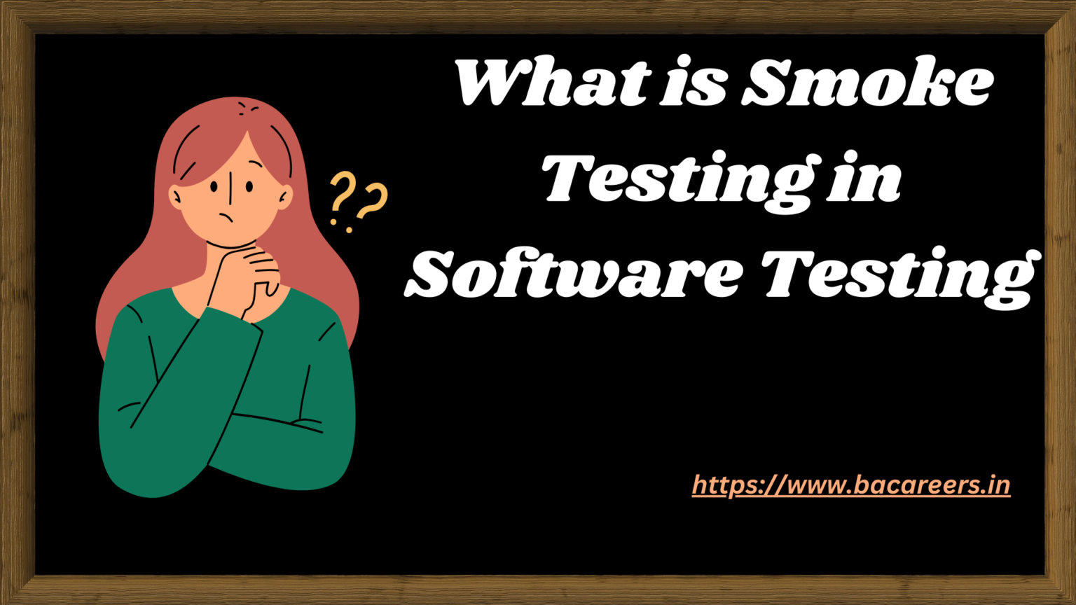 Smoke Testing And Rigorous Testing What is Smoke Testing in Software Testing » BACareers, The Business ...