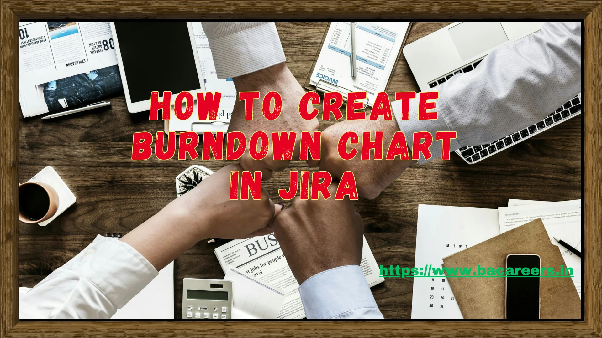 How to Create Burndown Chart in Jira » BACareers, The Business Analyst Blog