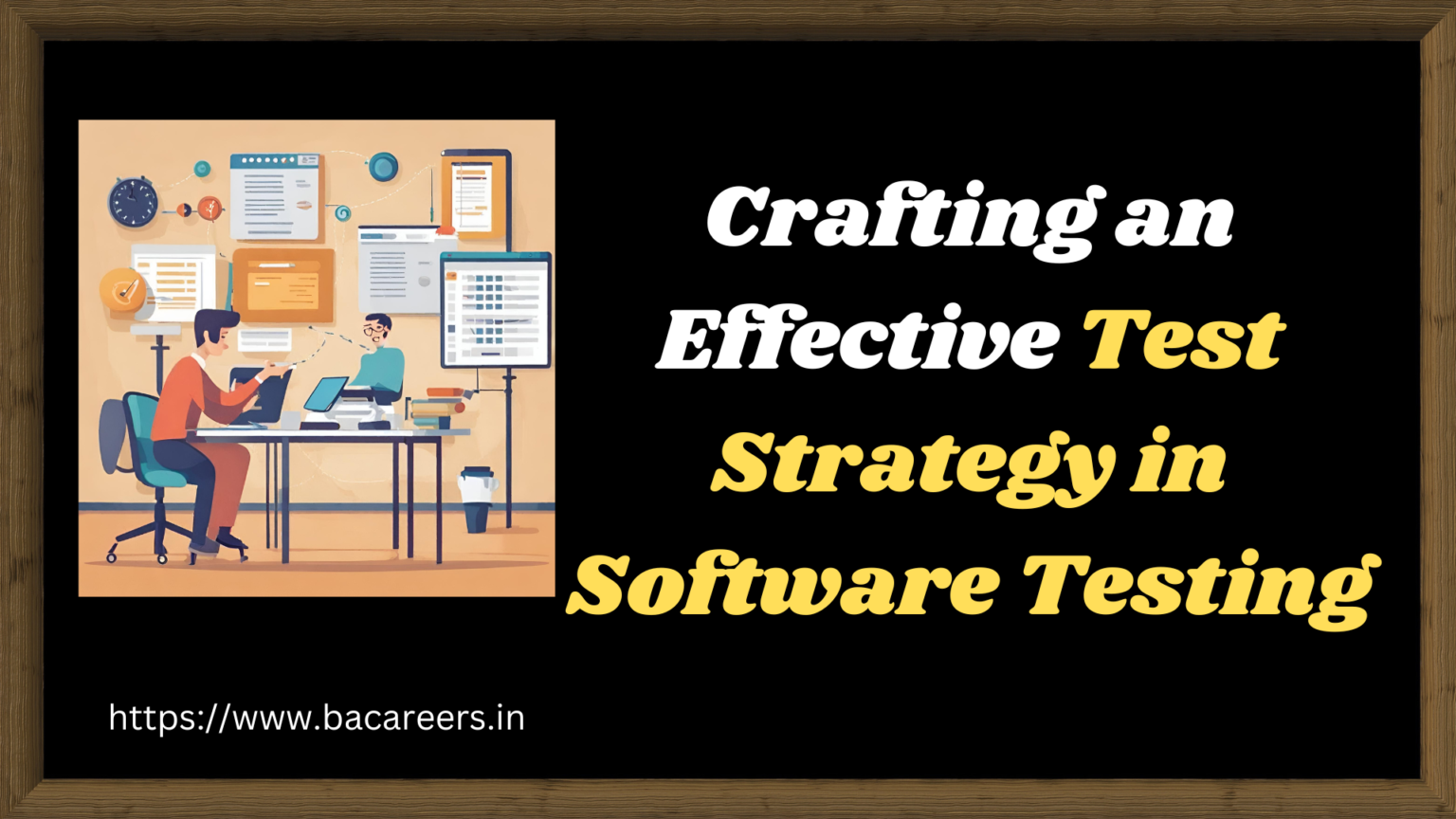 Crafting an Effective Test Strategy in Software Testing » BACareers ...