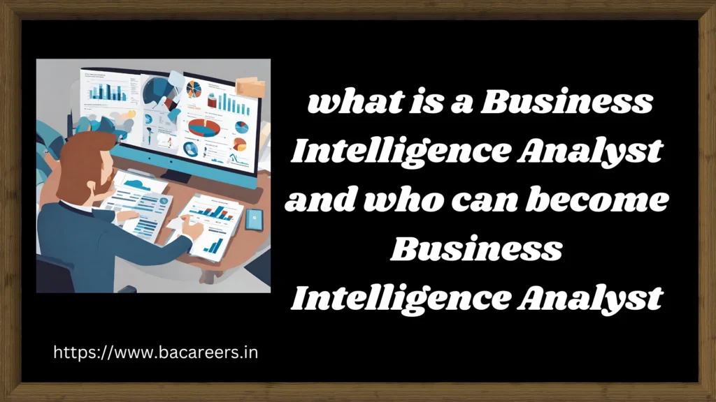 what is a business intelligence analyst
