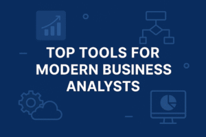 business analyst tools 2025