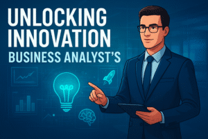 Business Analyst innovation role