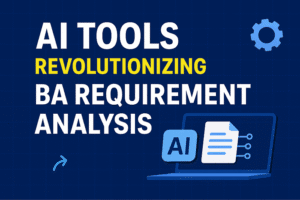 AI Tools for Requirement Analysis