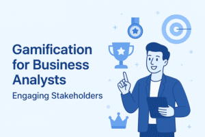 Gamification for Business Analysts