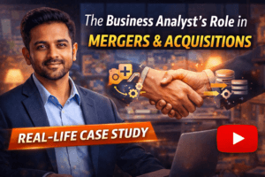 Business Analyst role in Mergers and Acquisitions