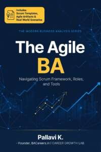 The Agile BA e-book cover about the Scrum framework, Business Analyst roles, and Agile tools